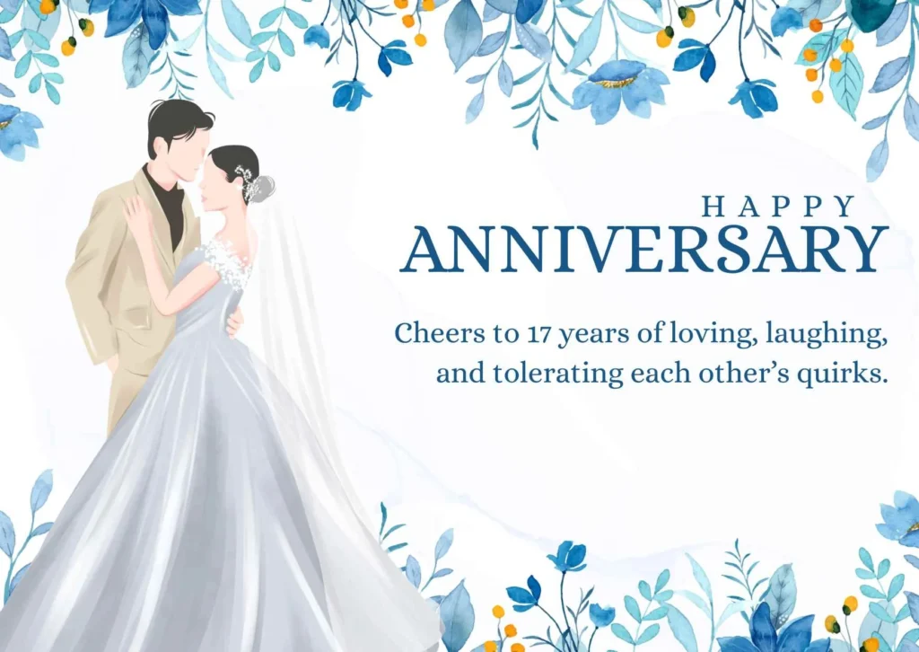 17th Anniversary Wishes