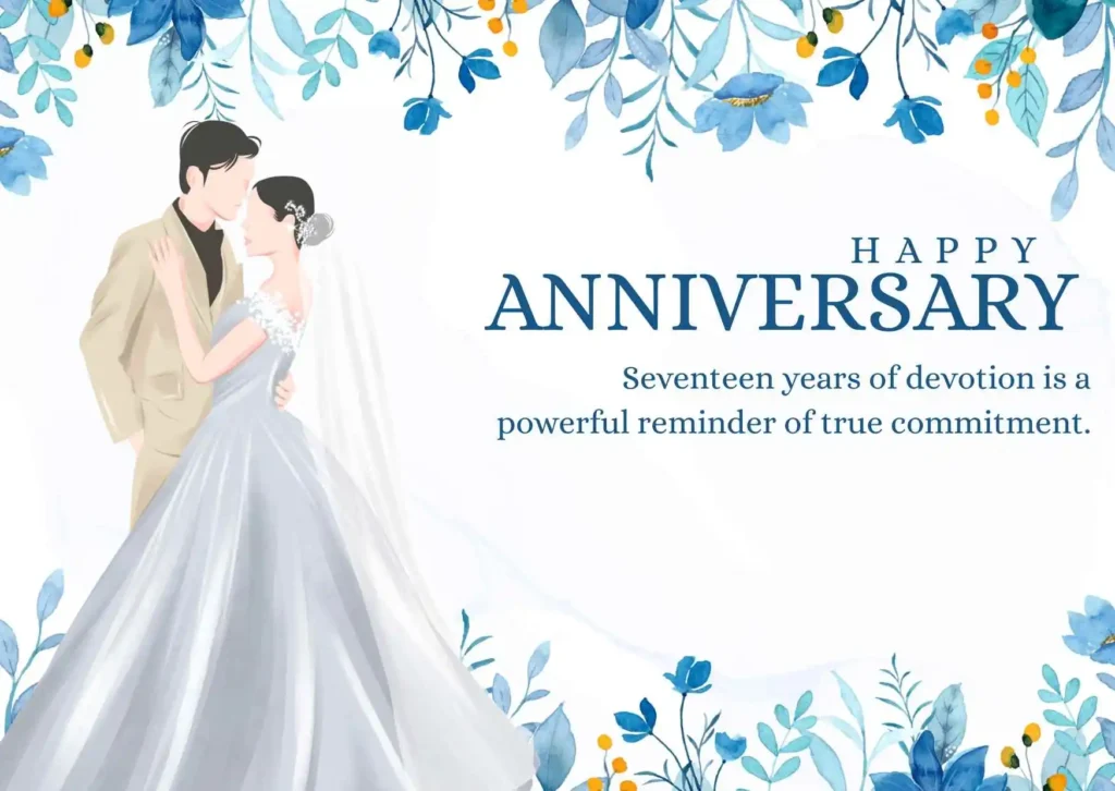 17th Anniversary Wishes 