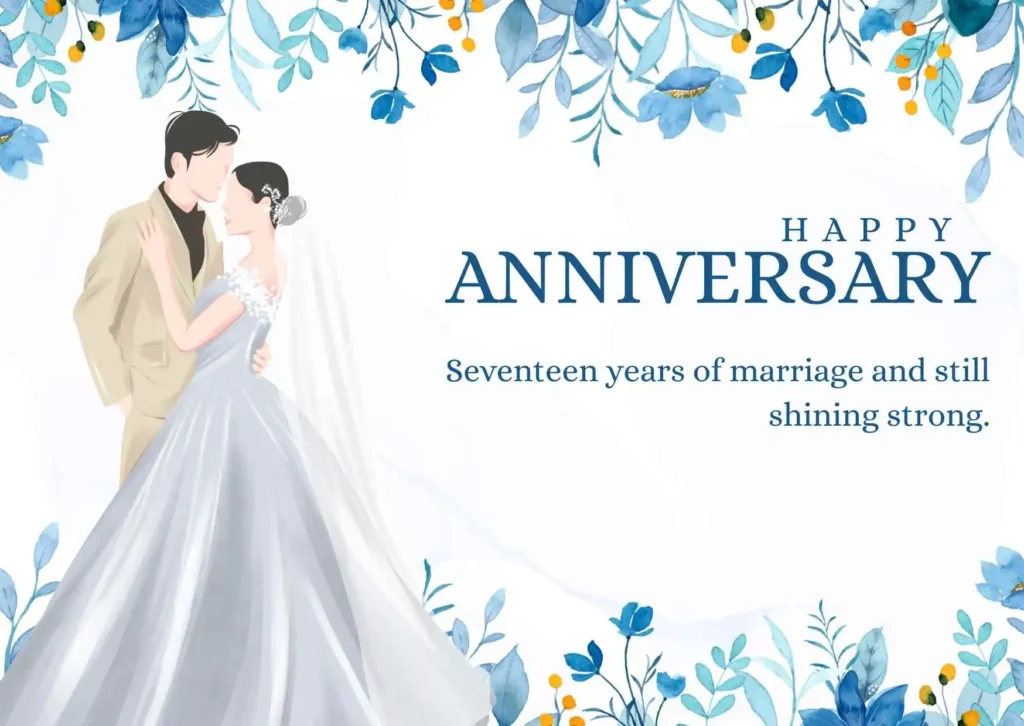 17th Anniversary Wishes 