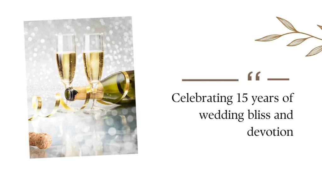 15th Wedding Anniversary Quotes