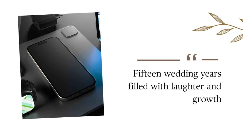 15th Wedding Anniversary Quotes