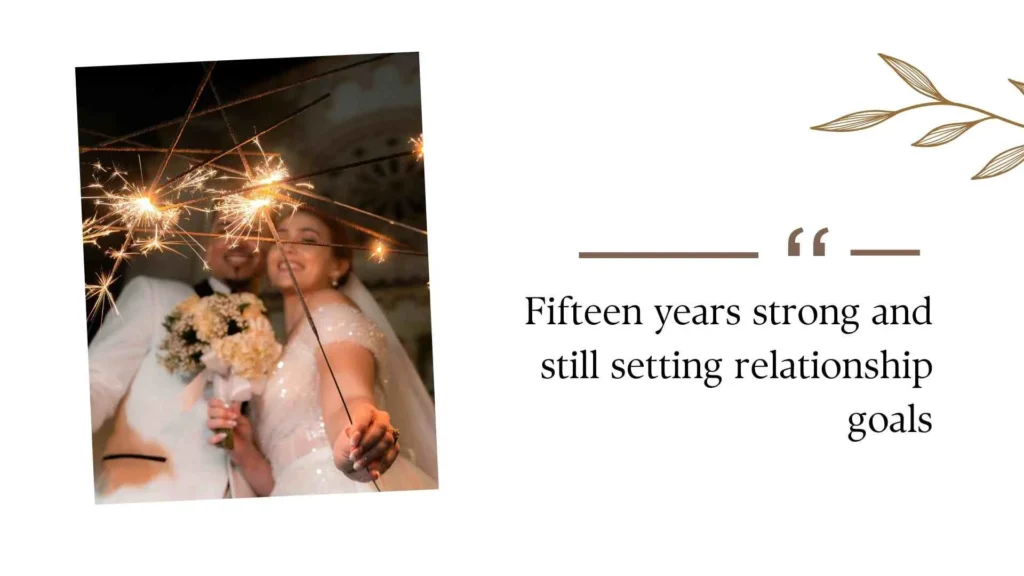 15th Wedding Anniversary Quotes