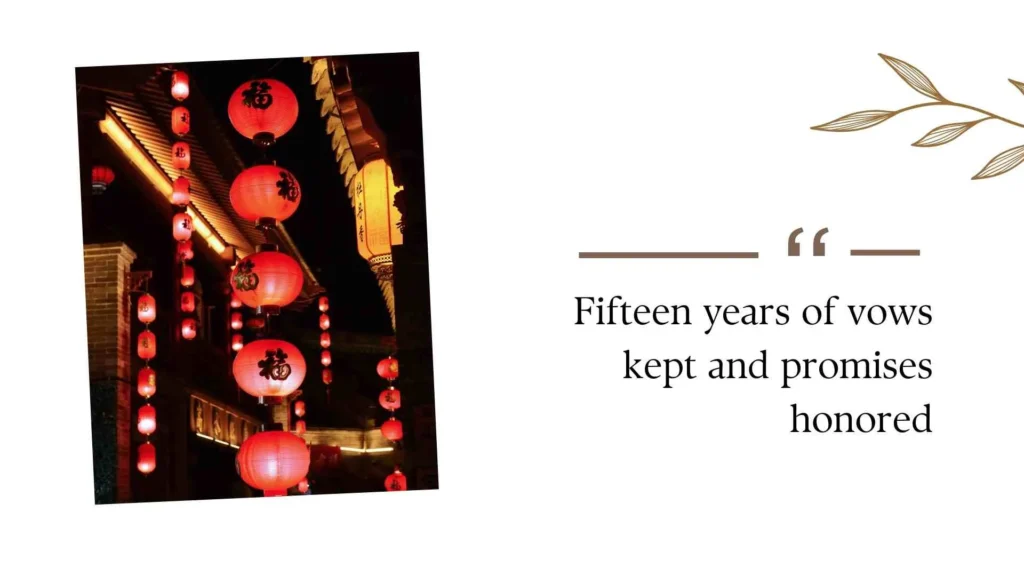 15th Wedding Anniversary Quotes