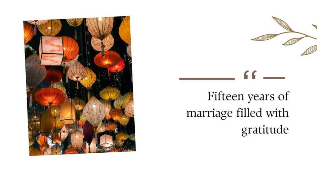 15th Wedding Anniversary Quotes