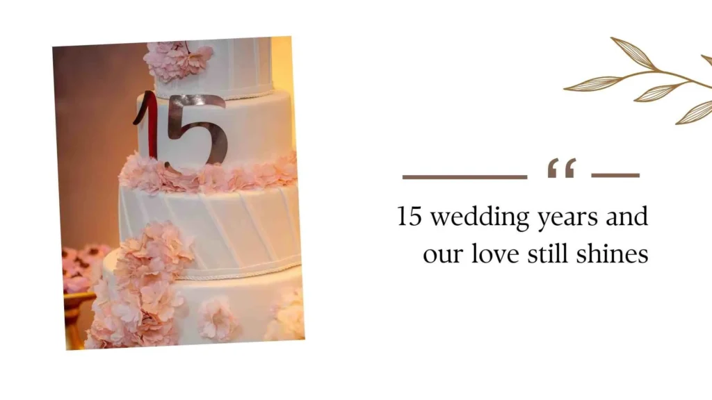 15th Wedding Anniversary Quotes