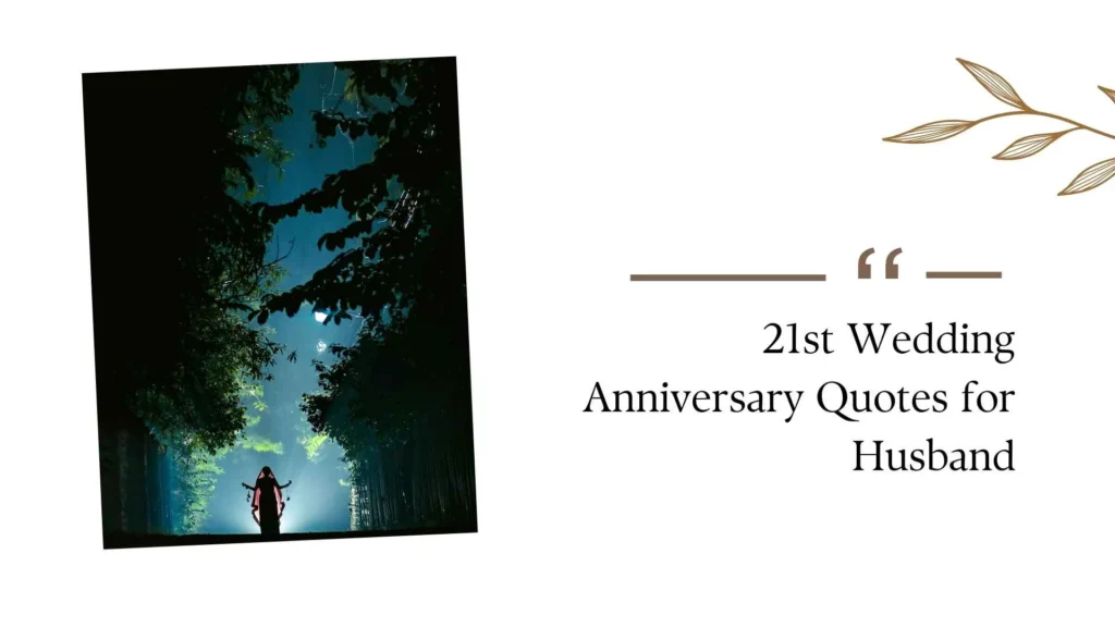 21st Wedding Anniversary Quotes