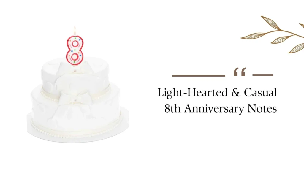 8th Anniversary Quotes