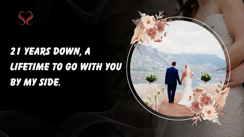 Romantic 21st Wedding Anniversary Quotes