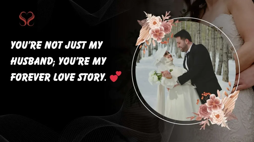 Romantic Wedding Anniversary Wishes for Husband
