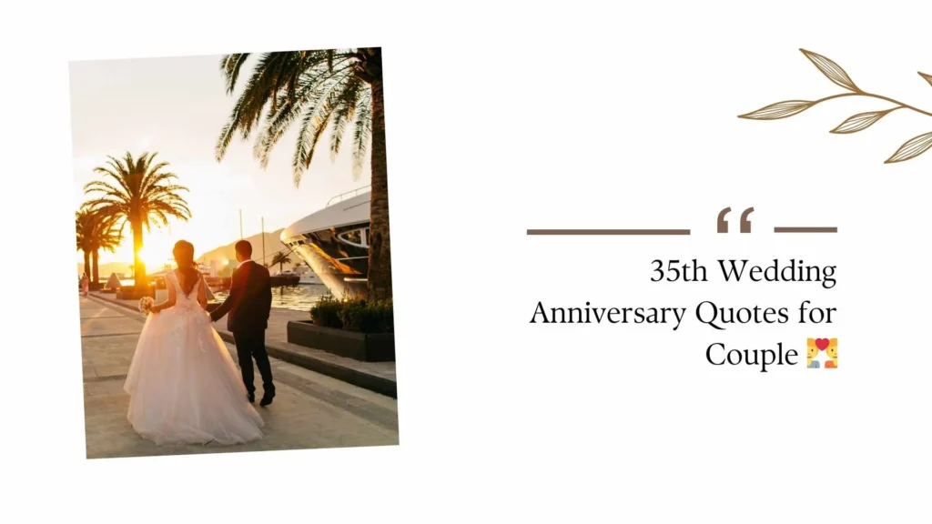 35th Wedding Anniversary Quotes