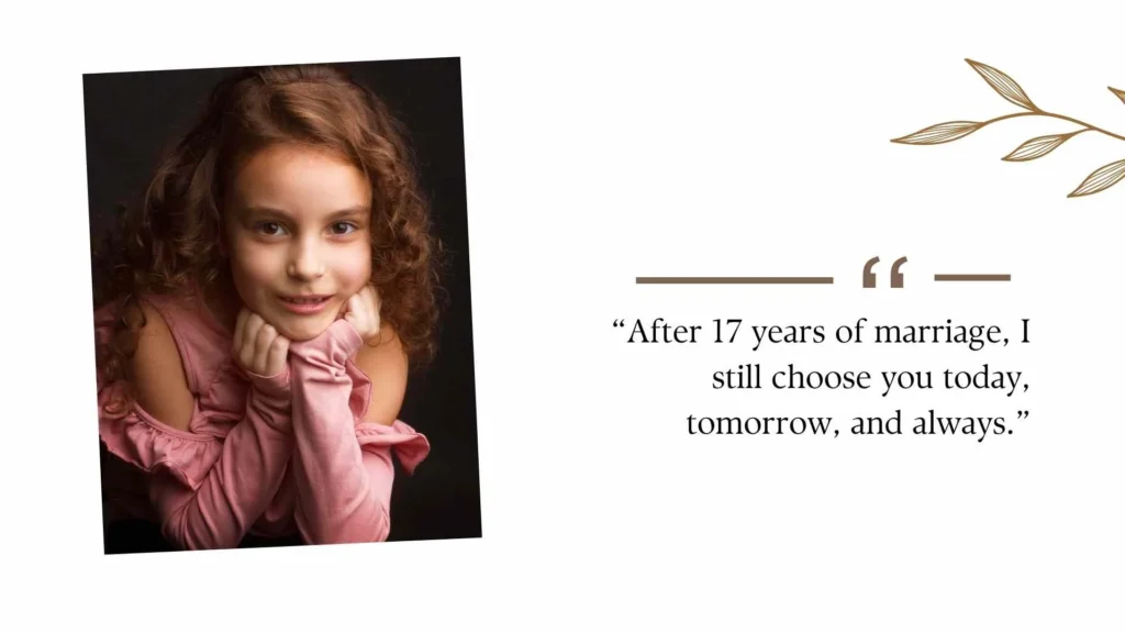 17th Wedding Anniversary Quotes