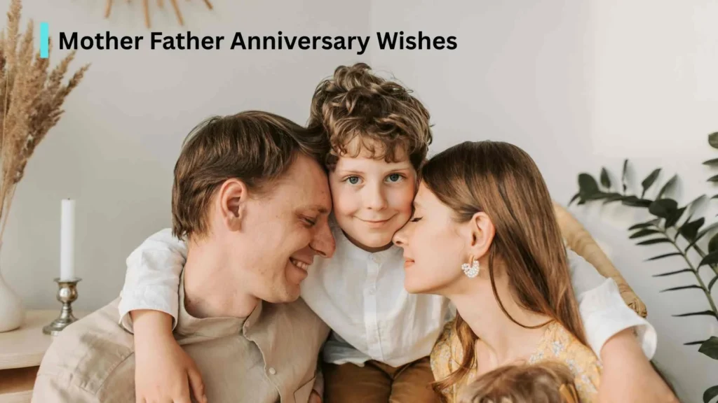 Mother Father Anniversary Wishes