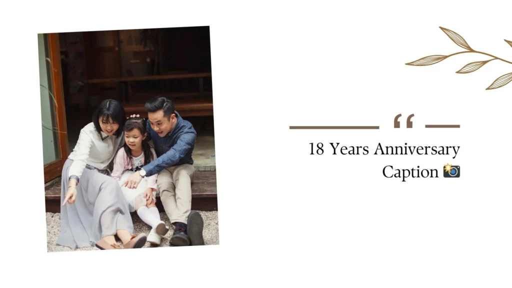 18th Anniversary Quotes