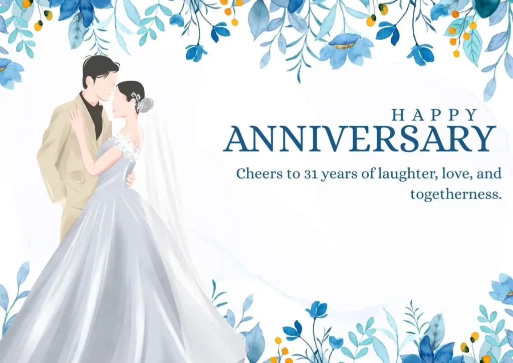 31st Wedding Anniversary Quotes