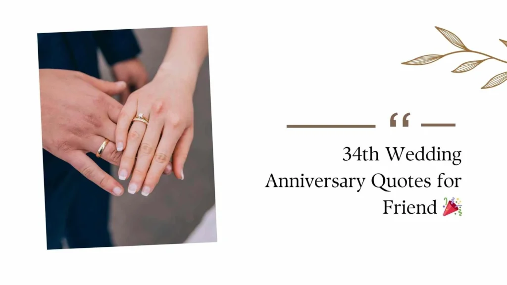 34th Wedding Anniversary Quotes