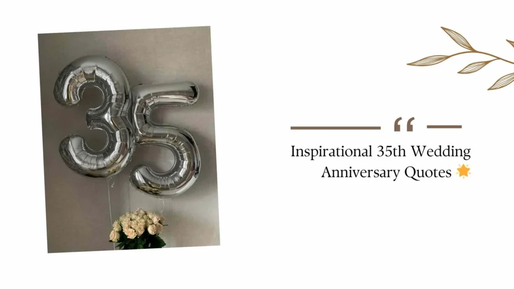 35th Wedding Anniversary Quotes