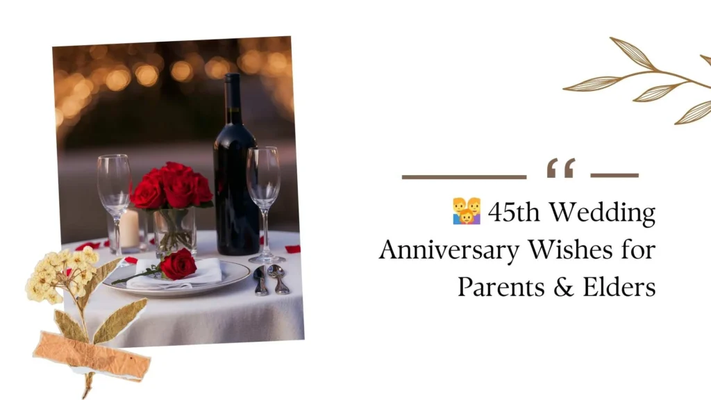 45th Wedding Anniversary Quotes