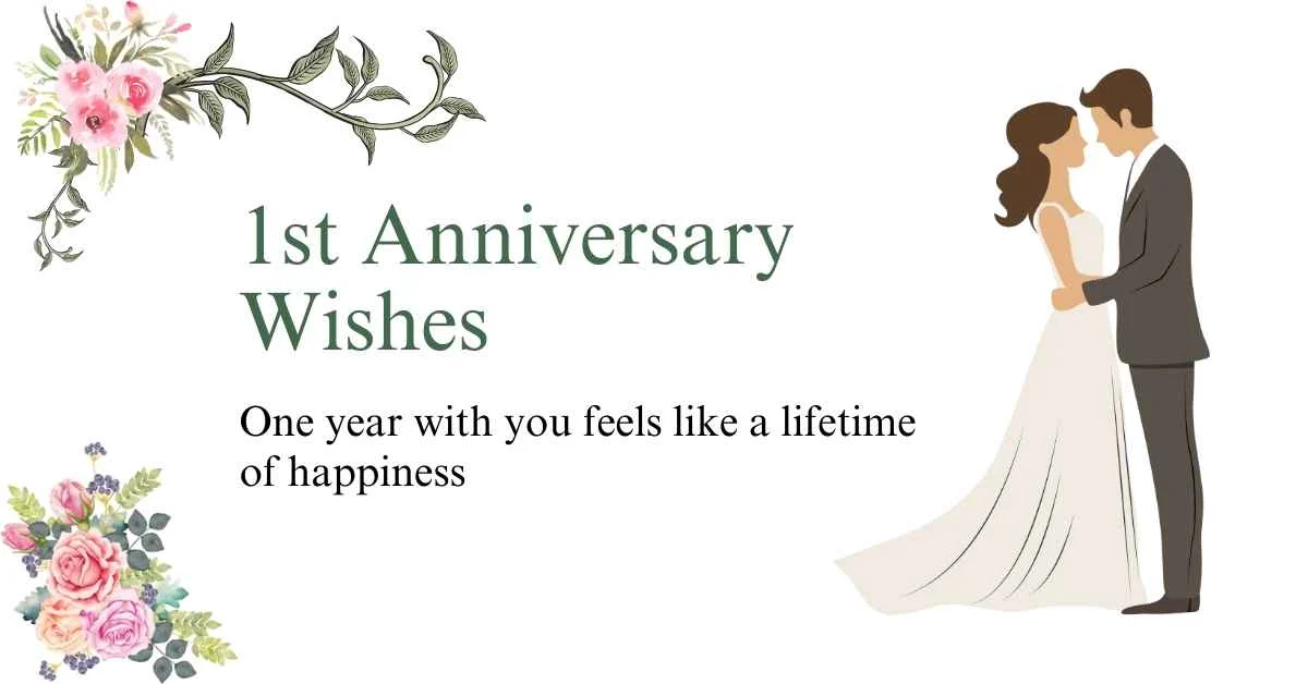 1st Anniversary Wishes