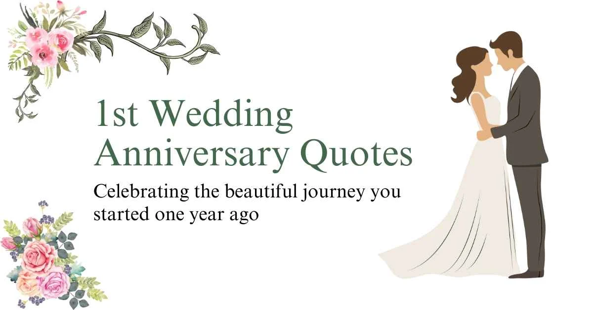 1st Wedding Anniversary Quotes