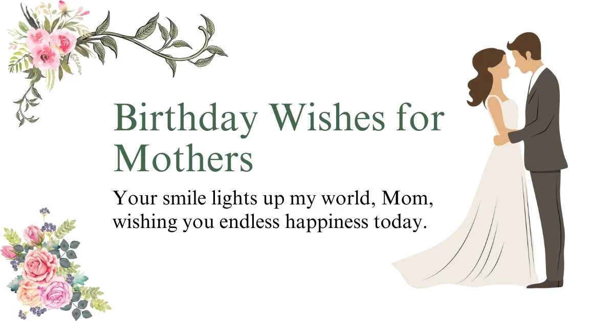 Birthday Wishes for Mothers