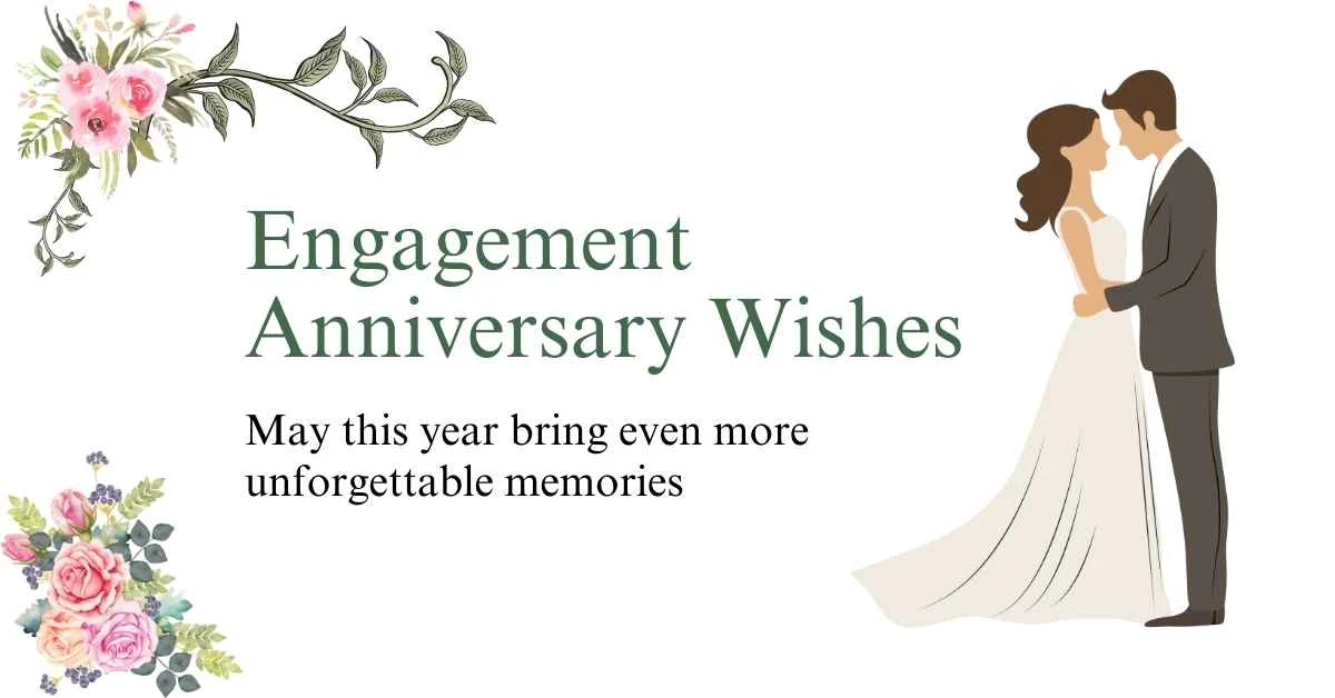 Engagement Anniversary Wishes