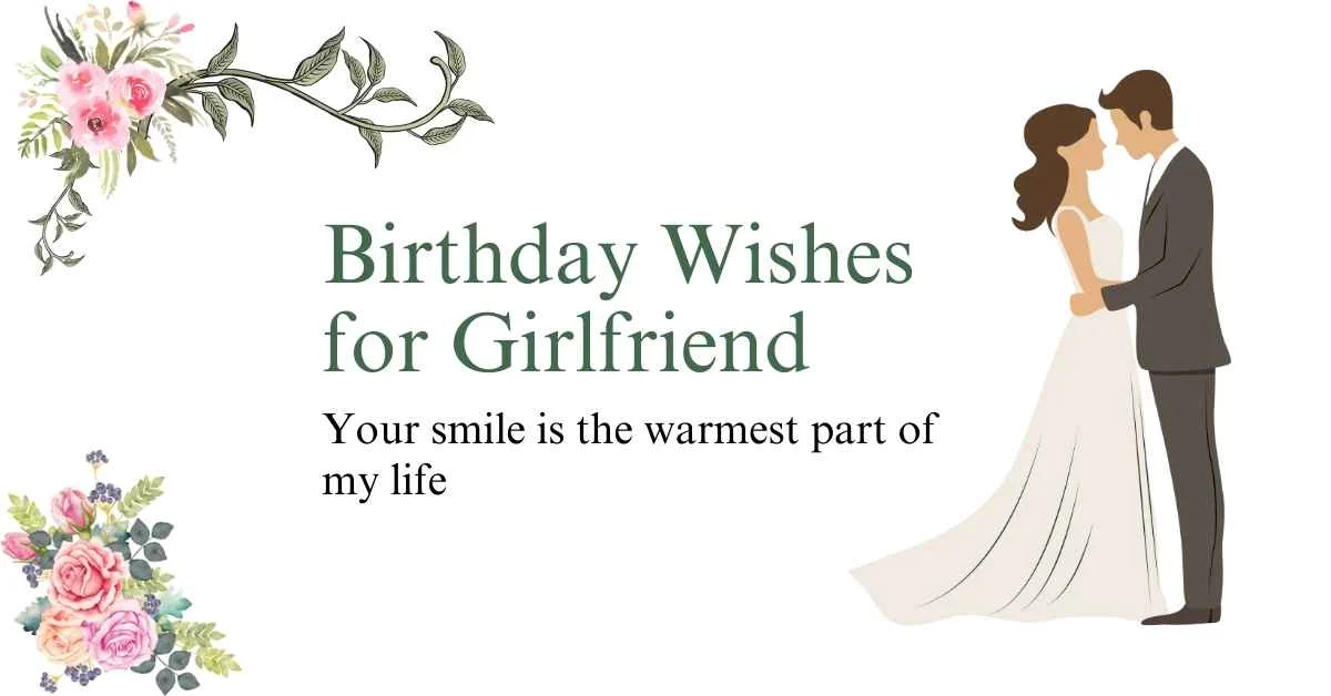 Heart Touching Birthday Wishes for Girlfriend