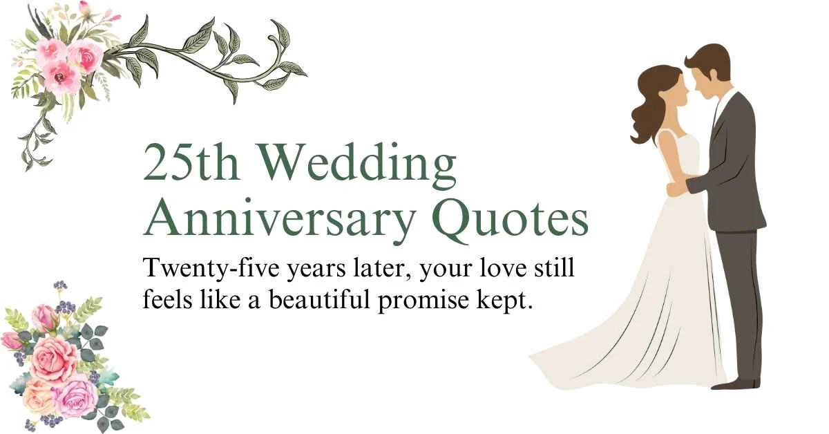25th Wedding Anniversary Quotes