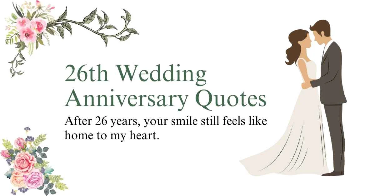 26th Wedding Anniversary Quotes