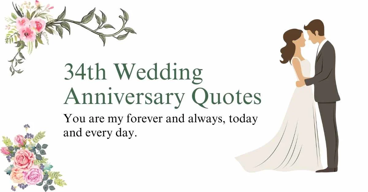 34th Wedding Anniversary Quotes