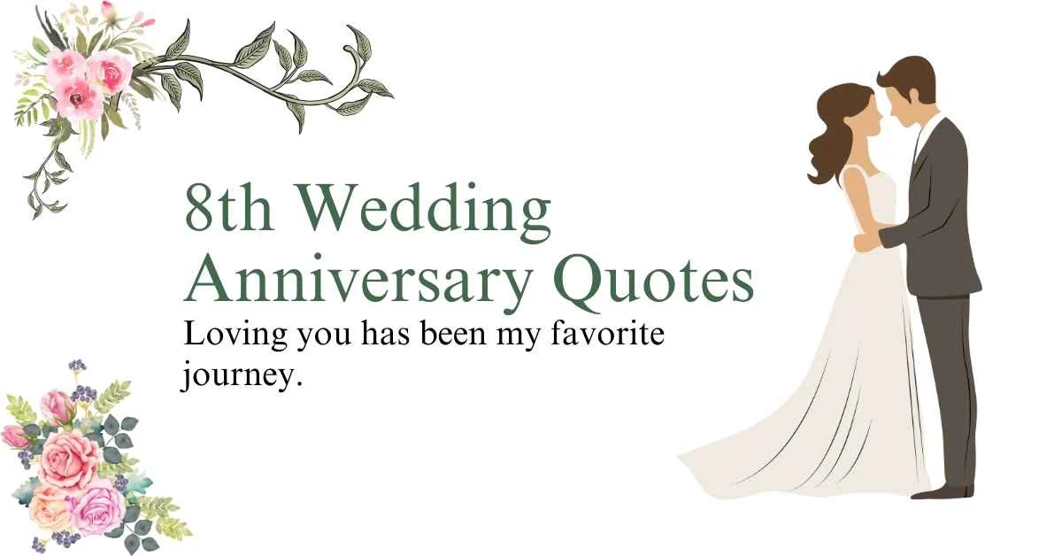 8th Wedding Anniversary Quotes
