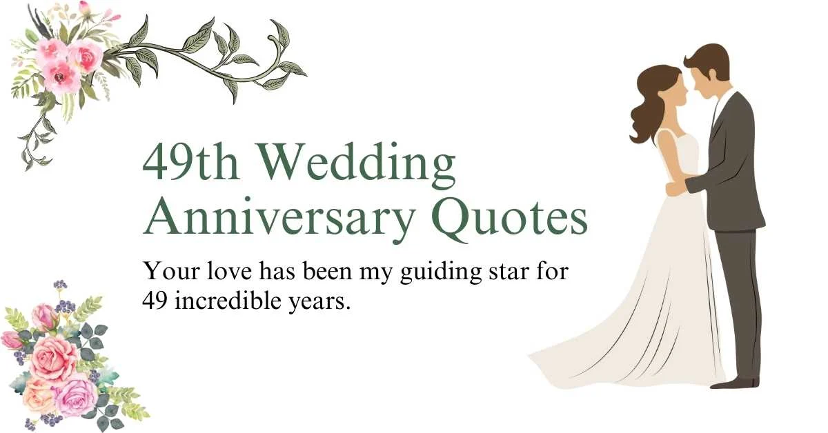 49th Wedding Anniversary Quotes