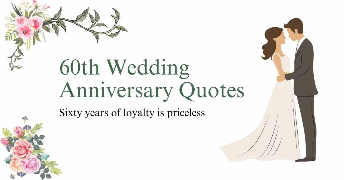 60th Wedding Anniversary Quotes