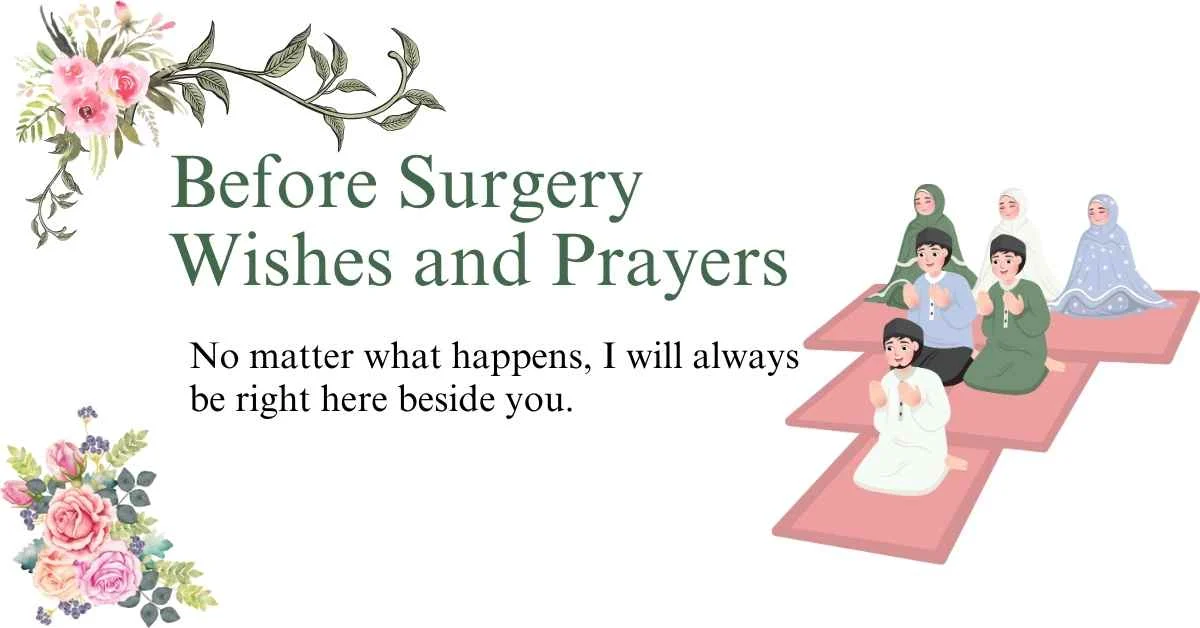 Before Surgery Wishes and Prayers